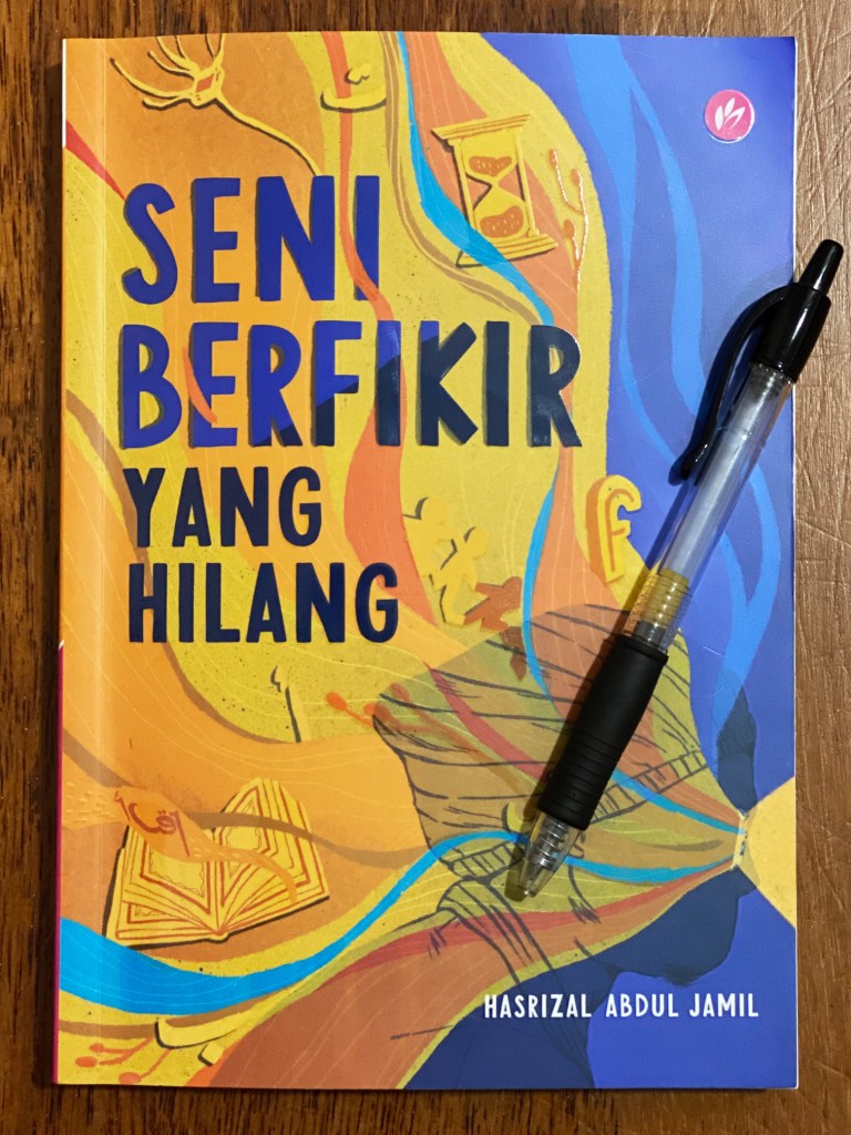 Seni Berfikir Yang Hilang